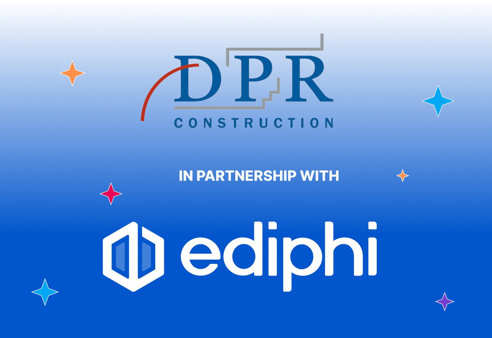 Ediphi Announces Initial Agreement with DPR Construction for their Cloud-based Preconstruction Solution